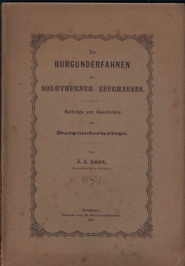 <p>Die Burgunderfahnen des Solothurner Zeughauses , Beiträge zur Geschichte der Burgunderkriege , Buch guter Zustand ,</p>